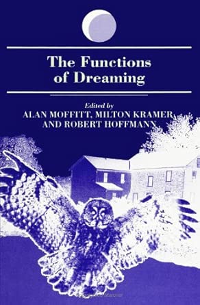 The Functions Of Dreaming