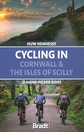 Cycling In Cornwall And The Isles Of Scilly 21 Hand Picked Rides