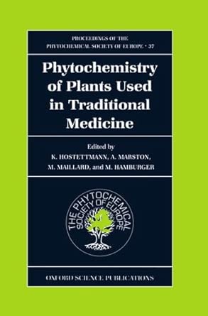 Phytochemistry Of Plants Used In Traditional Medicine 37