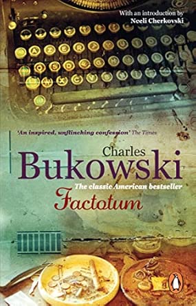 Factotum Charles Bukowski