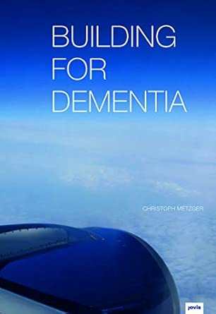 Building For Dementia
