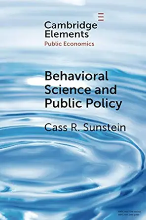 Behavioral Science And Public Policy