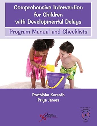 Comprehensive Intervention For Children With Developmental Delays Program Manual And Checklists