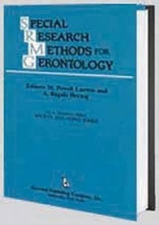 Special Research Methods For Gerontology