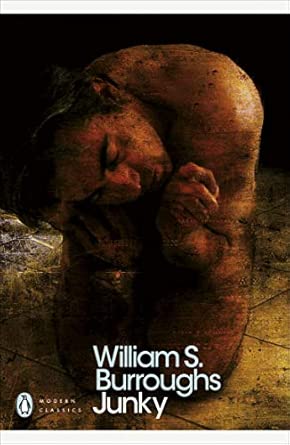 William Burroughs Junky /Anglais The Definitive Text Of Junk