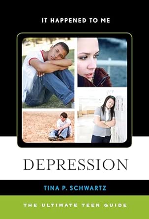 Depression The Ultimate Teen Guide 42