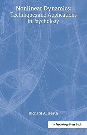 Nonlinear Dynamics Techniques And Applications In Psychology