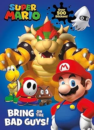 Official Super Mario Bring On The Bad Guys An Illustrated Sticker Activity Book A Perfect For Kids And Fans Of The Video Game