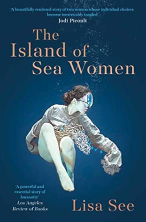The Island Of Sea Women Lisa See
