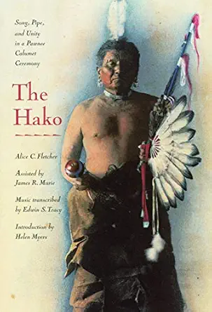 The Hako Song Pipe And Unity In A Pawnee Calumet Ceremony