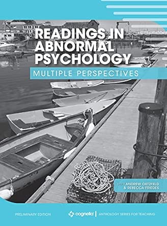 Readings In Abnormal Psychology Multiple Perspectives