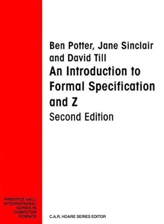 Introduction Formal Specification And Z