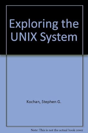 Exploring The Unix System