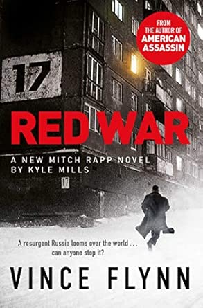Red War A New Mitch Rapp Novel