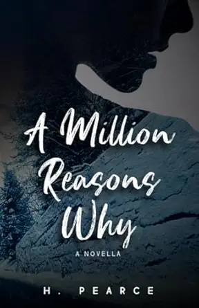 A Million Reasons Why