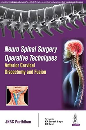 Neuro Spinal Surgery Operative Techniques Anterior Cervical Discectomy And Fusion