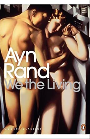 we the living ayn rand 1st edition ayn rand 0141193883, 978-0141193885