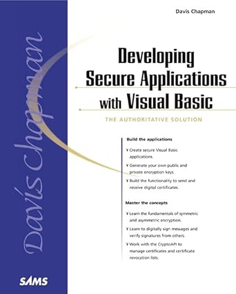 developing secure applications with visual basic the authoritative solution 1st edition chapman davis