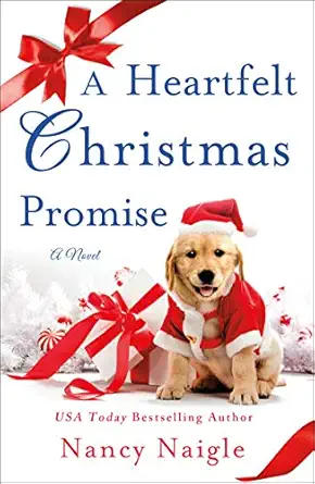 a heartfelt christmas promise a novel 1st edition nancy naigle 1250312647, 978-1250312648