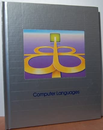 computer languages 1st edition the editors of time life books ,of time life books 0809456796, 978-0809456796