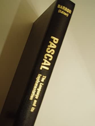 pascal the language and its implementation 1st edition d w barron 0471278351, 978-0471278351
