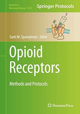 opioid receptors methods and protocols 1230 1st edition santi m spampinato 1493917072, 978-1493917075