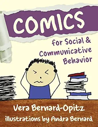 comics for social and communicative behavior 1st edition vera bernard opitz 194917767x, 978-1949177671