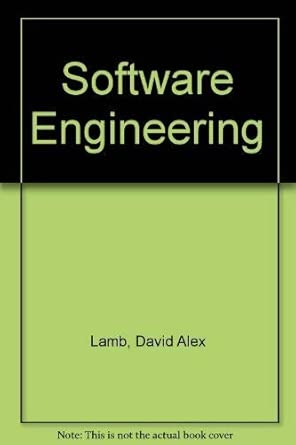 software engineering 1st edition david alex lamb 0138229821, 978-0138229825