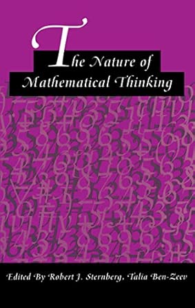 The Nature Of Mathematical Thinking