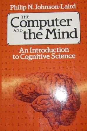 The Computer And The Mind A An Intro To Cognitive Science Introduction To Cognitive Science