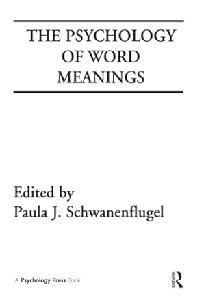 The Psychology Of Word Meanings