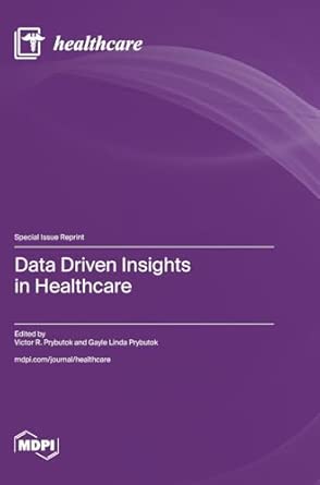 Data Driven Insights In Healthcare