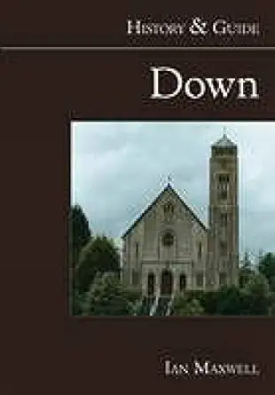 Down History And Guide