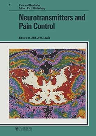 Pain And Headache Akil Pain And Headache A A Neurotransmittersa And Pain Control 9
