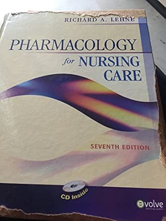 Pharmacology For Nursing Care