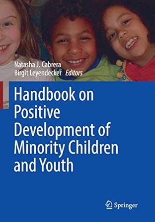 Handbook On Positive Development Of Minority Children And Youth