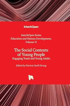 The Social Contexts Of Young People Engaging Youth And Young Adults
