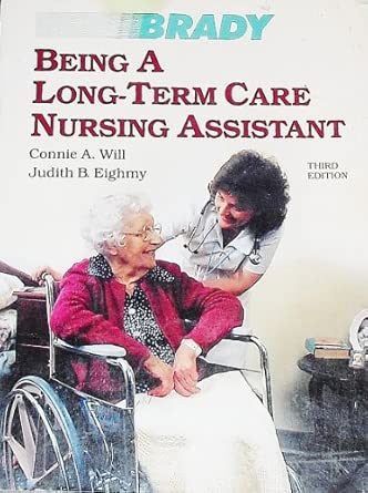 Being A Long Term Care Nursing Assistant