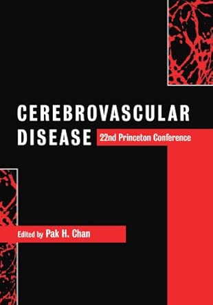 Cerebrovascular Disease 22nd Princeton Conference