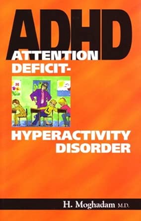 Attention Deficit Hyperactivity Disorder