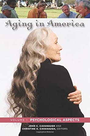 Aging In America Volume 1 Psychological Aspects