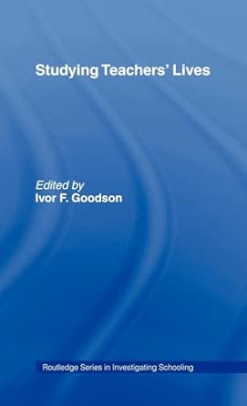 Studying Teachers Lives