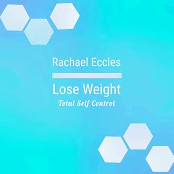 Total Self Control Weight Loss Hypnosis Lose Weight More Easily Hypnotherapy Cd
