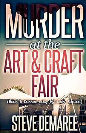 Murder At The Art And Craft Fair