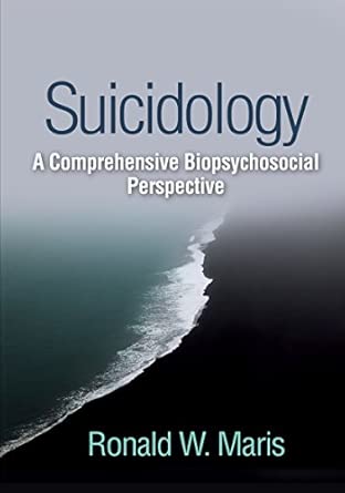 Suicidology A Comprehensive Biopsychosocial Perspective