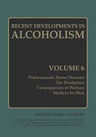 Recent Developments In Alcoholism Volume 6