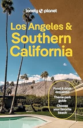 Los Angeles San Diego And Southern California 6ed Anglais