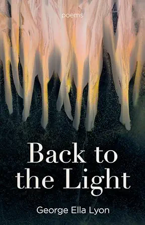 Back To The Light Poems