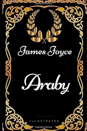 Araby By James Joyce Illustrated
