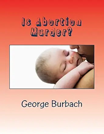 Is Abortion Murder Respecting Human Life
